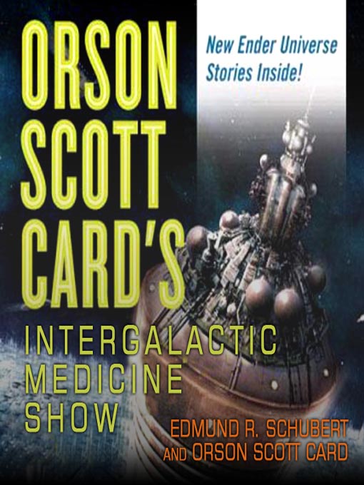 Title details for Orson Scott Card's Intergalactic Medicine Show by Orson Scott Card - Available